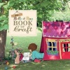 The Belle & Boo Book of Craft - 25 Enchanting Projects to Make for Children (Paperback) - Belle Boo Photo