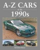 A-Z Cars of the 1990's (Hardcover) - Graham Robson Photo