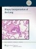 Biopsy Interpretation of the Lung (Hardcover, New) - Saul Suster Photo