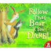 Follow That Bear If You Dare! (Paperback) - Claire Freedman Photo