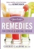 The Juice Lady's Remedies for Stress and Adrenal Fatigue - Juicing, Smoothies, and Raw Food Recipes for Your Ultimate Health (Paperback) - Cherie Calbom Photo