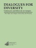 Dialogues for Diversity - Community and Ethnicity on Campus (Paperback) - Project on Campus Community and Diversity Photo