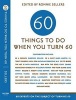 Sixty Things to Do When You Turn Sixty (Paperback) - Ronnie Sellers Photo