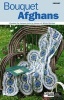 Bouquet Afghans (Paperback) - House of White Birches Photo