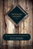 Ordinary Sacred - The Simple Beauty of Everyday Life (Paperback) - Kent Nerburn Photo