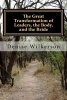 The Great Transformation of Leaders, the Body, and the Bride - Changing from a Saul to a Paul with King Saul, Jonathan, Esther, and Paul (Paperback) - Dr Denise R Wilkerson Photo