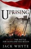 Uprising (Paperback) - Jack Whyte Photo