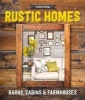  Rustic Homes - Barns, Cabins, Cottages & Farmhouses (Hardcover) - Country Living Photo