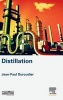 Distillation (Hardcover) - Jean Paul Duroudier Photo