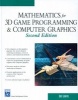 Mathematics for 3D Game Programming and Computer Graphics - Second Edition (Hardcover, 2nd Revised edition) - Eric Lengyel Photo