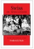 Swiss in Wisconsin (Paperback, Revised edition) - Frederick Hale Photo