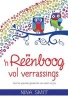 'n Reenboog Vol Verrassings - God Se Spesiale Geskenke Van Seen Vir Jou (Afrikaans, Paperback) - Nina Smit Photo