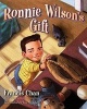 Ronnie Wilson's Gift (Hardcover) - Francis Chan Photo