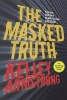 The Masked Truth (Paperback) - Kelley Armstrong Photo