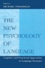 The New Psychology of Language - Cognitive and Functional Approaches to Language Structure (Paperback) - Michael Tomasello Photo