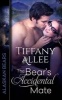 The Bear's Accidental Mate (Paperback) - Tiffany Allee Photo