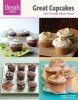 Great Cupcakes - Easy-To-Bake Sweet Treats (Paperback) - Editors of Fine Cooking Photo