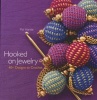 Hooked on Jewelry - 40+ Designs to Crochet (Paperback) - Pat Harste Photo