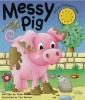 Messy Pig (Board book) - Jane Wolfe Photo