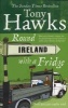 Round Ireland with a Fridge (Paperback, New Ed) - Tony Hawks Photo