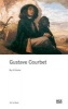 Gustave Courbet (Paperback) - Ulf Kuster Photo