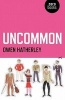 Uncommon (Paperback) - Owen Hatherley Photo