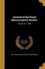 Journal of the Royal Microscopical Society; Volume 3, PT. 1, 1880 (Paperback) - Royal Microscopical Society Great Brita Photo