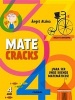 Matecracks 4 Anos - Para Ser Un Buen Matematico (Spanish, Paperback) - Angel Alsina Photo