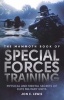 The Mammoth Book of Special Forces Training - Physical and Mental Secrets of Elite Military Units (Paperback) - Jon E Lewis Photo