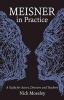 Meisner in Practice (Paperback) - Nick Moseley Photo