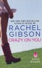 Crazy on You (Paperback) - Rachel Gibson Photo