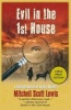 Evil in the 1st House (Hardcover) - Mitchell Scott Lewis Photo