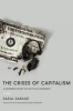 Crises of Capitalism - A Different Study of Political Economy (Paperback) - Saral Sarkar Photo