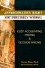 Approximately Right, Not Precisely Wrong - Cost Accounting, Pricing, & Decision Making (Paperback) - Yoram Eden Photo