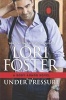 Under Pressure (Hardcover) - Lori Foster Photo