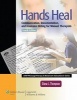 Hands Heal - Communication, Documentation, and Insurance Billing for Manual Therapists (Paperback, 4th Revised edition) - Diana L Thompson Photo