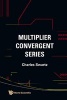 Multiplier Convergent Series (Hardcover) - Charles Swartz Photo