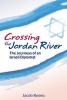 Crossing the Jordan River (Paperback) - Jacob Rosen Photo