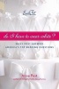 Do I Have to Wear White? - Emily Post Answers America's Top Wedding Questions (Paperback) - Anna Post Photo