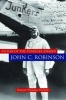 Father of the Tuskegee Airmen, John C. Robinson (Hardcover) - Phillip Thomas Tucker Photo