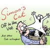 Simon's Cat: off to the Vet ... and Other Cat-astrophes (Hardcover, Main) - Simon Tofield Photo