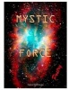 Mystic Force - Poetry (Paperback) - MS Tatiana Martchenko Photo