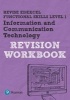 REVISE Edexcel Functional Skills ICT, Level 1 - Workbook (Paperback) - Luke Dunn Photo