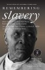 Remembering Slavery - African Americans Talk About Their Personal Experiences of Slavery and Emancipation (Paperback) - Miller Photo