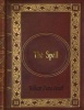  - The Spell (Paperback) - William Dana Orcutt Photo