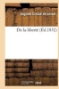 de La Liberte (French, Paperback) - Creuze De Lesser a Photo