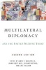 Multilateral Diplomacy and the United Nations Today (Paperback, 2nd Revised edition) - James P Muldoon Photo