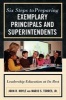 Six Steps to Preparing Exemplary Principals and Superintendents - Leadership Education at Its Best (Paperback, New) - John R Hoyle Photo