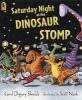 Saturday Night at the Dinosaur Stomp (Paperback) - Carol Diggory Shields Photo