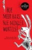 Hoe Meer Haas... Hoe Minder Wortels! (Afrikaans, Paperback) - Pieter Van der Lugt Photo